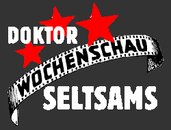 Logo: Dr. Selstsams Wochenschau. Filmband und drei Sterne.