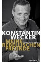 Buchtitel: »Meine rebellischen Freunde«.